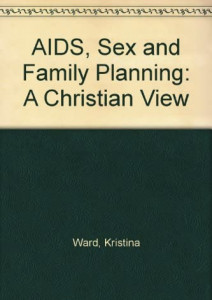 Aids, sex and family planning​​​ and honor ward