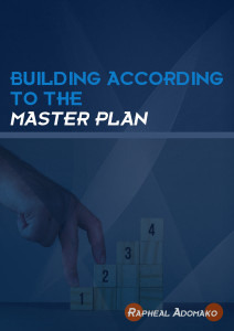 Building according to the master plan